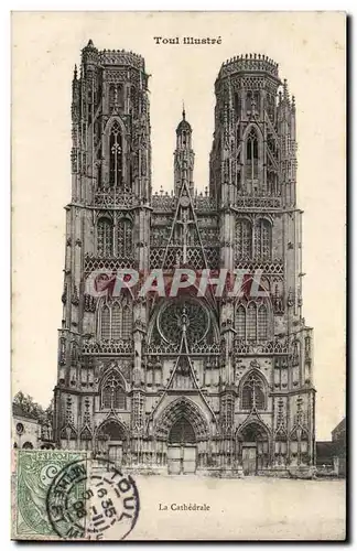 Toul - La Cathedrale - Cartes postales