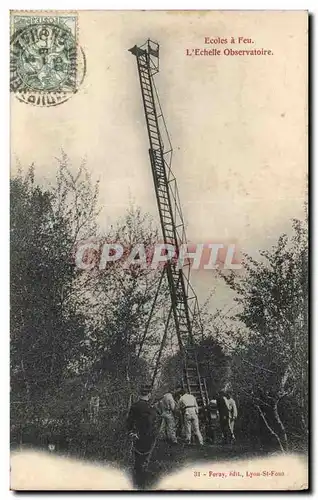 Militaria - Ecole a Feu - Echelle Observatoire - Ansichtskarte AK