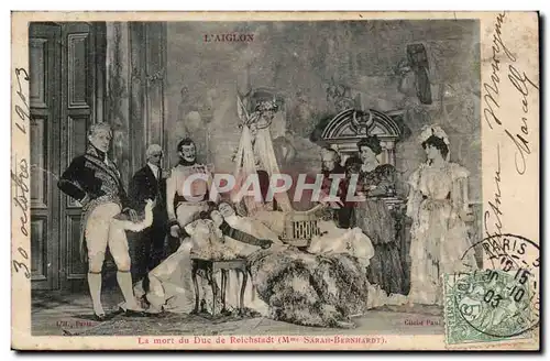 Spectacle -Theatre -Paris - La Mort du Duc de Reichstadt Mme Sarah Bernhardt - Gilbert Piercy - Cartes postales