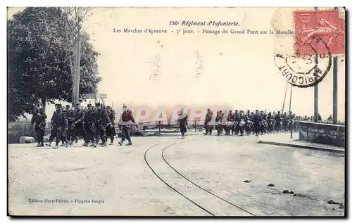 Militaria - 156 Regiment d&#39Infanterie - Les Marches d&#39Epreuve - 3 Jour - Passage du Grand Pont