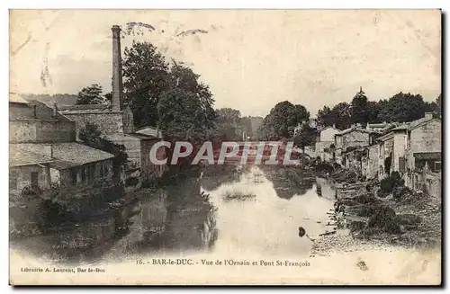 Bar le Duc - Vue de l'Ornain de Pont St Francois - Cartes postales