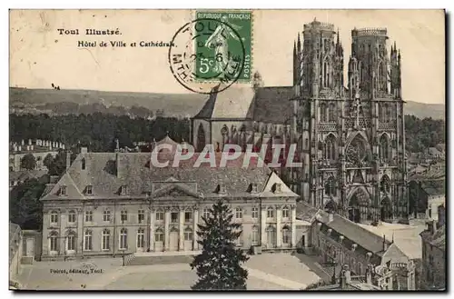 Toul - Hotel de Ville et Cathedrale - Ansichtskarte AK