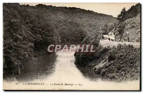 Cartes postales La Bourboule La route du barrage