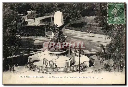 Saint Etienne Cartes postales Le monument des combattants de 1870 1871