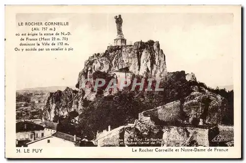 Le Puy Ansichtskarte AK Le rocher Corneille et Notre DAme de France