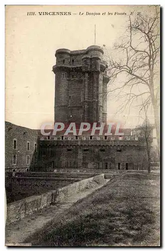 Vincennes Cartes postales le donjon et les fosses