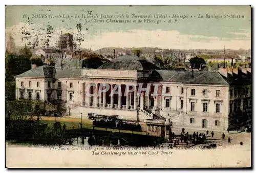 Tours Cartes postales Palais de justice vu de al terrasse de l&#39hotel Metropol Basilique St Martin Tours Charl