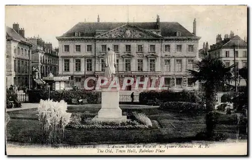 Tours Ansichtskarte AK Ancien hotel de ville et le square Rabelais