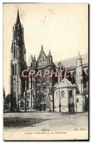 Senlis Ansichtskarte AK FAcade occidentale de la cathedrale