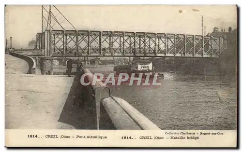 Creil Cartes postales Pont metallique