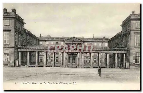 Compiegne Cartes postales La facade du chateau