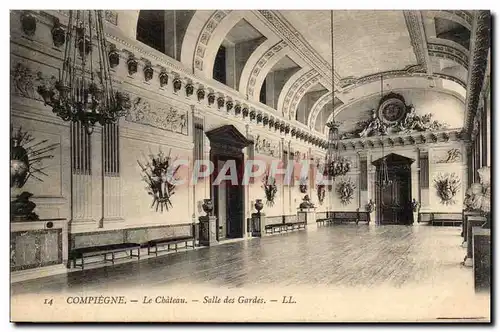 Compiegne Cartes postales Le chateau SAlle des gardes