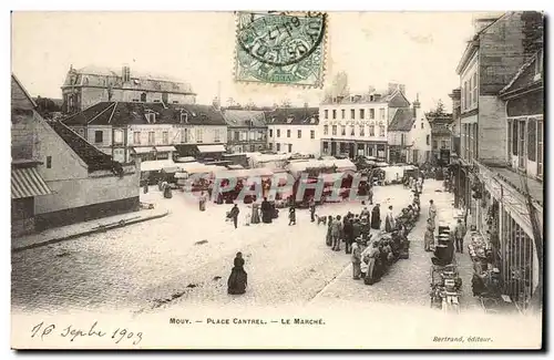Mouy Cartes postales Place Cantrel Le marche