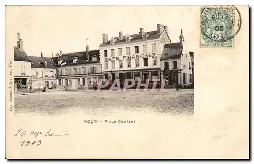 Mouy Cartes postales place Cantrel