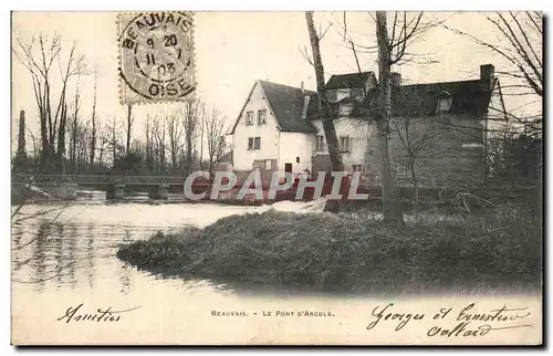 Beauvais Cartes postales Le pont d&#39Arcole