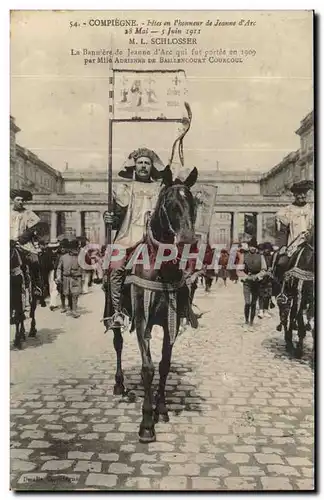 Compiegne Cartes postales Fete de Jeanne d&#39arc juin 1911 M Schlosser banniere portee par Mlle Adrienne de Bai