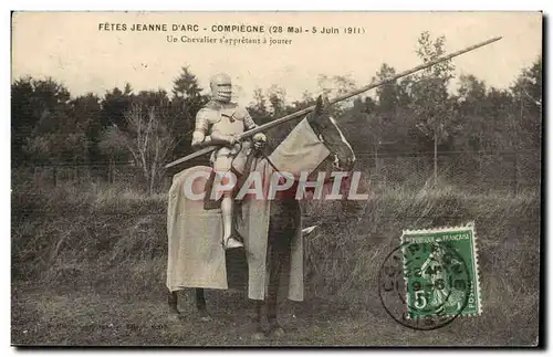 Compiegne Cartes postales Fete de Jeanne d&#39arc juin 1911 Un chevalier s&#39appretant a jouter