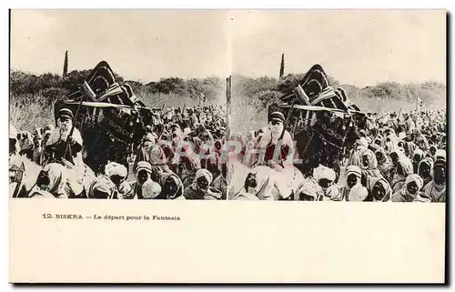 Vues stereoscopiques Algerie Biskra Cartes postales Le depart pour Fantasia