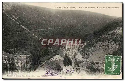 Marsanne Cartes postales Vallee de Fresneau Chapelle et etablissement