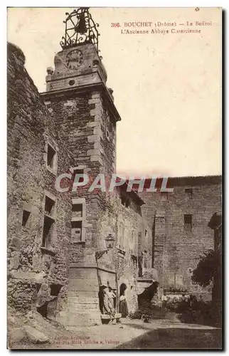 Bouchet Cartes postales le beffroi l'ancienne abbaye cistercienne