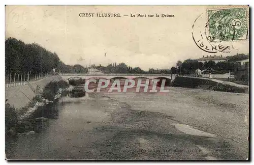 Crest Cartes postales La pont sur la Drome