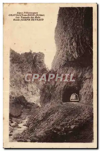 Chatillon en Diois Cartes postales Les tunnels de Gats Route Joseph Reynaud