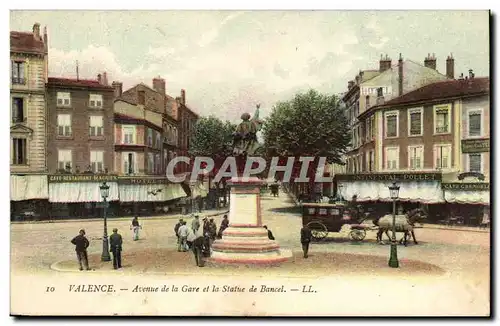 Valence Cartes postales Avenue de la gare et la statue de Bacel