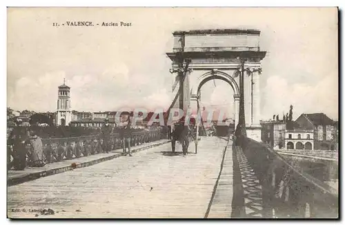 Valence Cartes postales Ancien pont