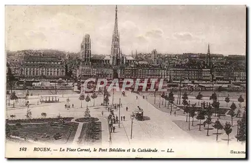 Rouen Cartes postales La place CArnot le pont Boieldieu et la cathedrale