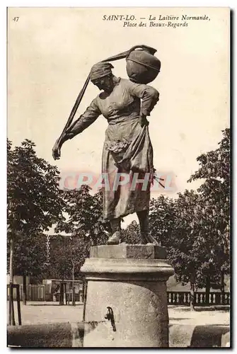 Saint Lo Cartes postales a laitiere normande Place des Beaux Regards