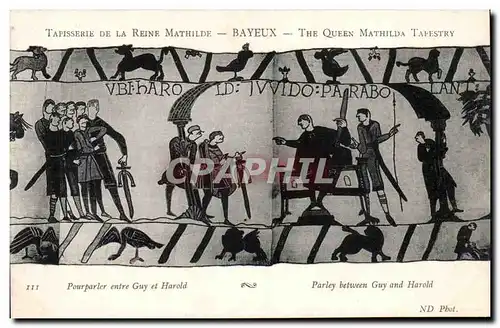 Tapissserie de la reine Mathilde Bayeux Ansichtskarte AK Pourpaler entre Guy et Harold