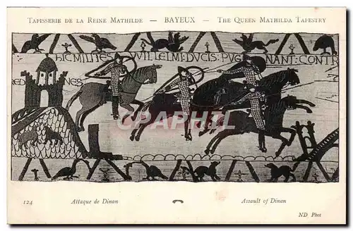 Tapissserie de la reine Mathilde Bayeux Ansichtskarte AK Attaque de Dinan