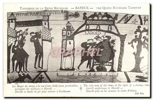 Tapissserie de la reine Mathilde Bayeux Ansichtskarte AK Les mages du temps