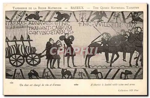 Tapissserie de la reine Mathilde Bayeux Cartes postales Un char est charge de vin et d&#39armes