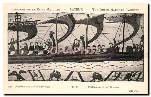 Tapissserie de la reine Mathilde Bayeux Ansichtskarte AK Guillaume est arrive a Pevensey