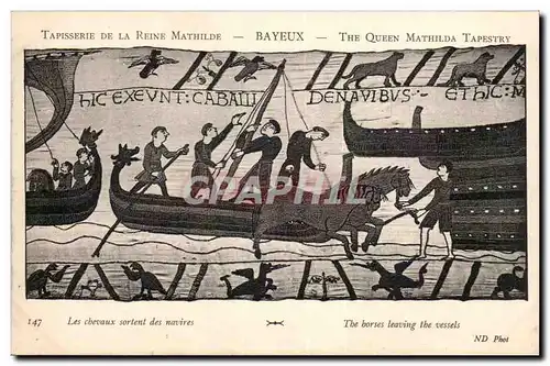 Tapissserie de la reine Mathilde Bayeux Cartes postales Les chevaux sortent des navires