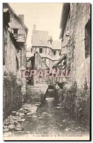 Caudebec en Caux Cartes postales Vieilles maisons sur la riviere Sainte Gertrude