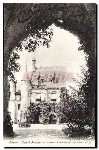 Ancienne abbaye de Jumieges Ansichtskarte AK Batiment au dessus de l&#39ancienne entree