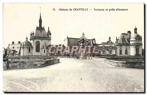 Chantilly Ansichtskarte AK Terrasse et grille d&#39honneur