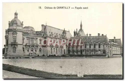 Chantilly Cartes postales Chateau Facade ouest