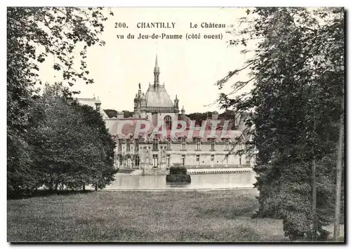 Chateau de Chantilly Cartes postales Vu du jeu de paume (cote ouest)