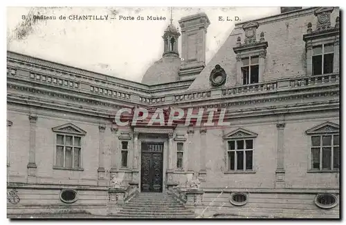 Chateau de Chantilly Ansichtskarte AK porte du musee