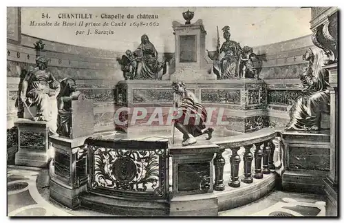 Chateau de Chantilly Cartes postales Chapelle Mausolee de Henri II prince de Conde 1648 1662 par J Sarazin