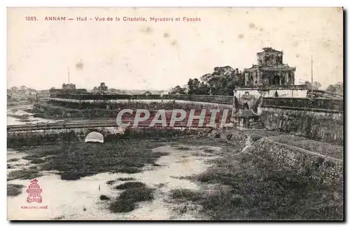 Annam Hue Cartes postales Vue de la citadelle Myradors et fosses Indochine Indochina