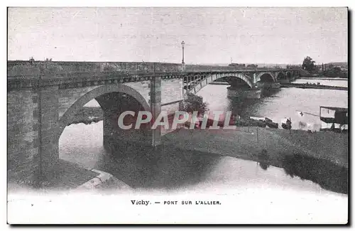 Vichy - Pont sur l&#39Allier - Cartes postales