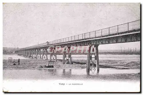 Vichy - La Passerelle - Ansichtskarte AK