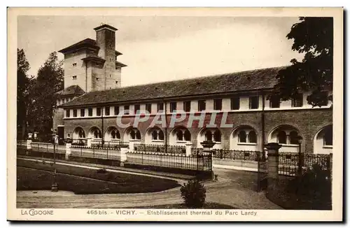 Vichy - Etablissement Thermal du Parc Lardy - Cartes postales