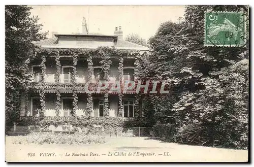 Vichy - Le Nouveau parc - Le Chalet de l&#39Empereur - Ansichtskarte AK