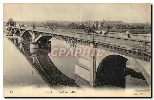 Vichy - Pont sut l&#39Allier - Cartes postales