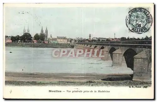 Moulins - Vue generale prise de la Madeleine - Cartes postales